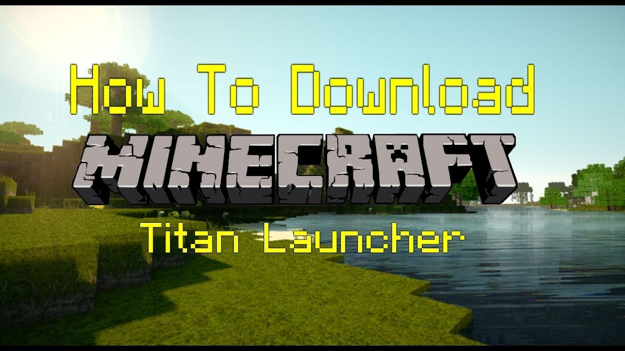 minecraft titan launcher 1.15